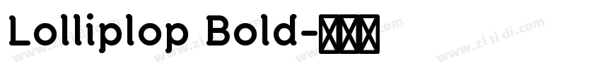 Lolliplop Bold字体转换